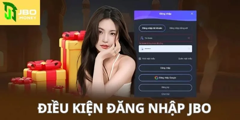 Hướng Dẫn Quy Trình Đăng Nhập JBO Nhanh, Không Lỗi 1 Tìm hiểu về các điều kiện thực hiện đăng nhập nhà cái thành công